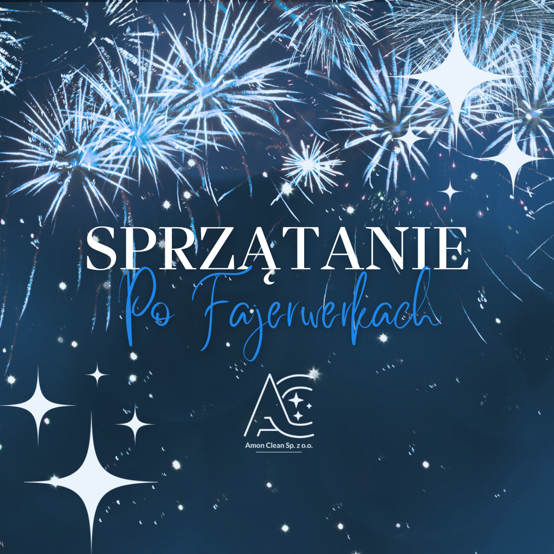 Read more about the article Sprzątanie po fajerwerkach