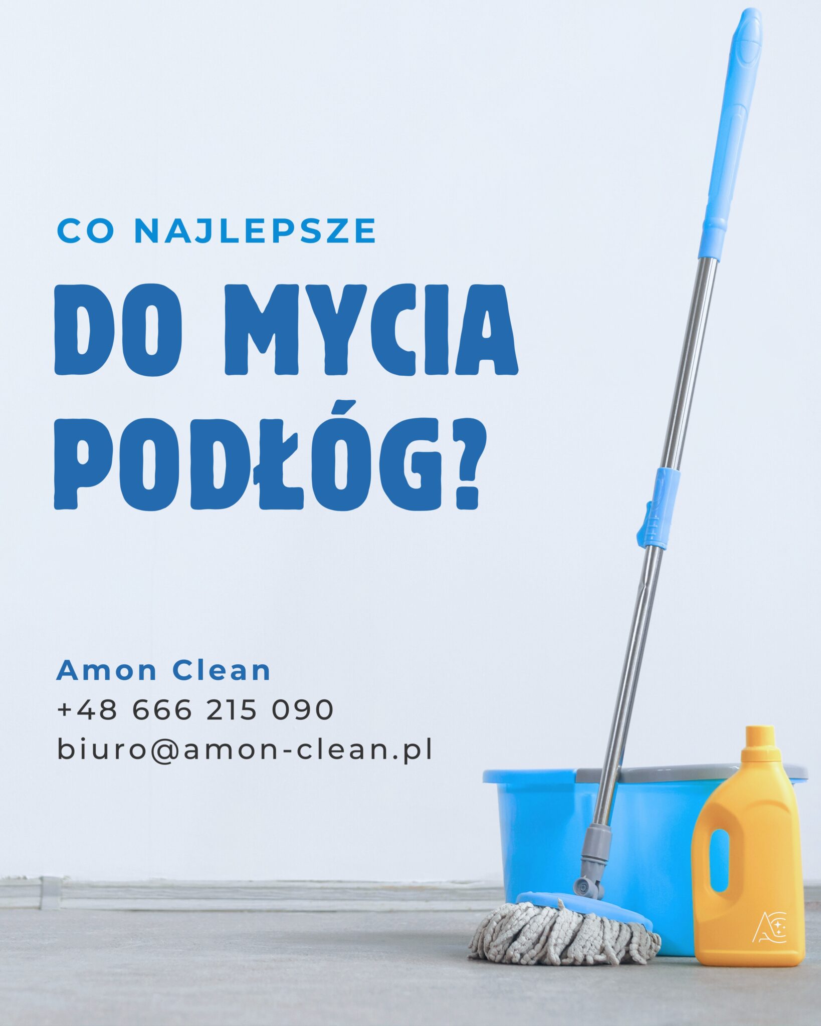 Read more about the article Co najlepsze do mycia podłóg?
