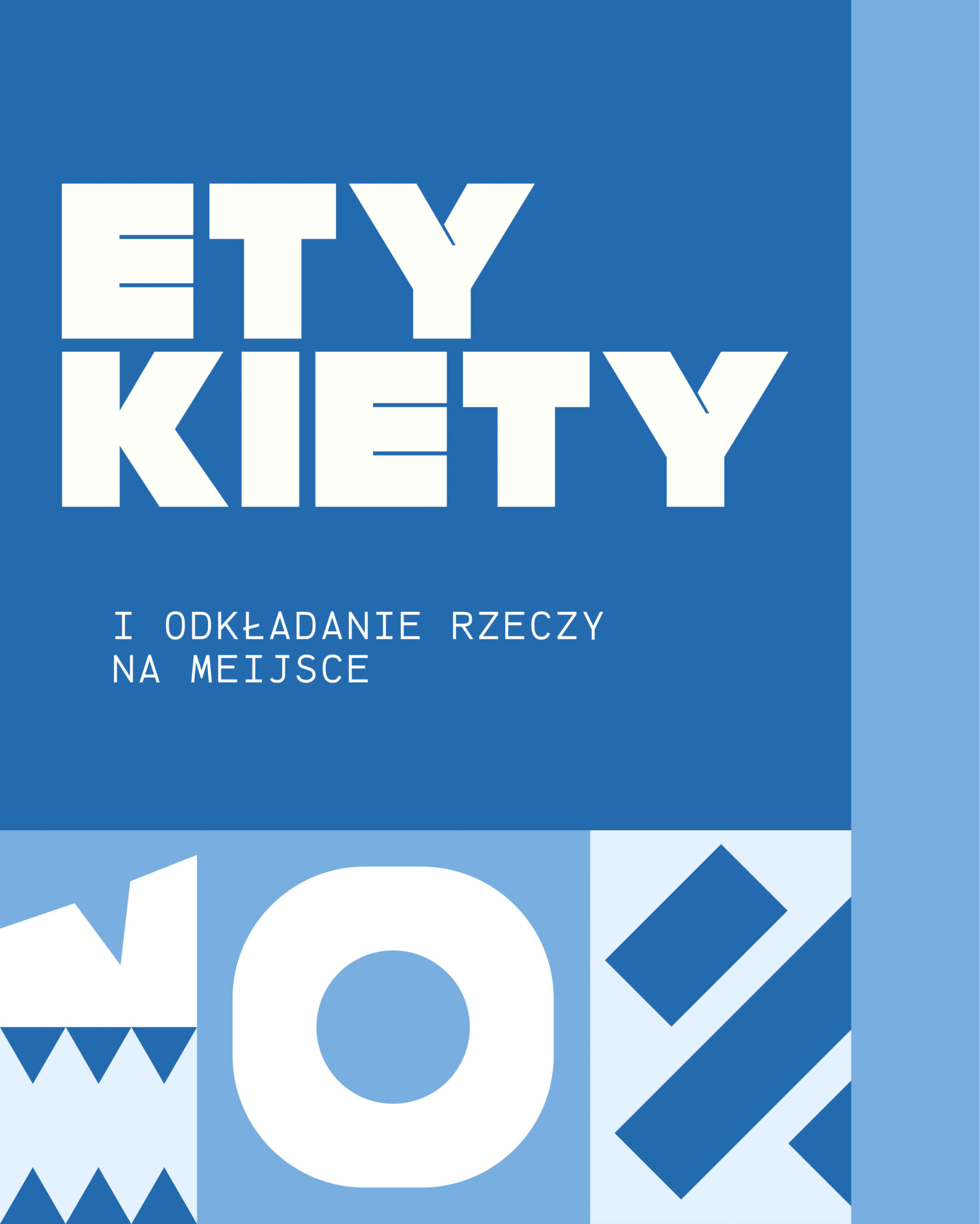 Read more about the article Etykiety i odkładanie rzeczy na miejsce