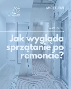 Read more about the article Jak wygląda sprzątanie po remoncie?